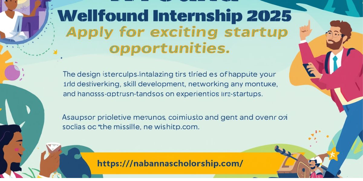 Wellfound Internship 2025: Apply for Exciting Startup Opportunities