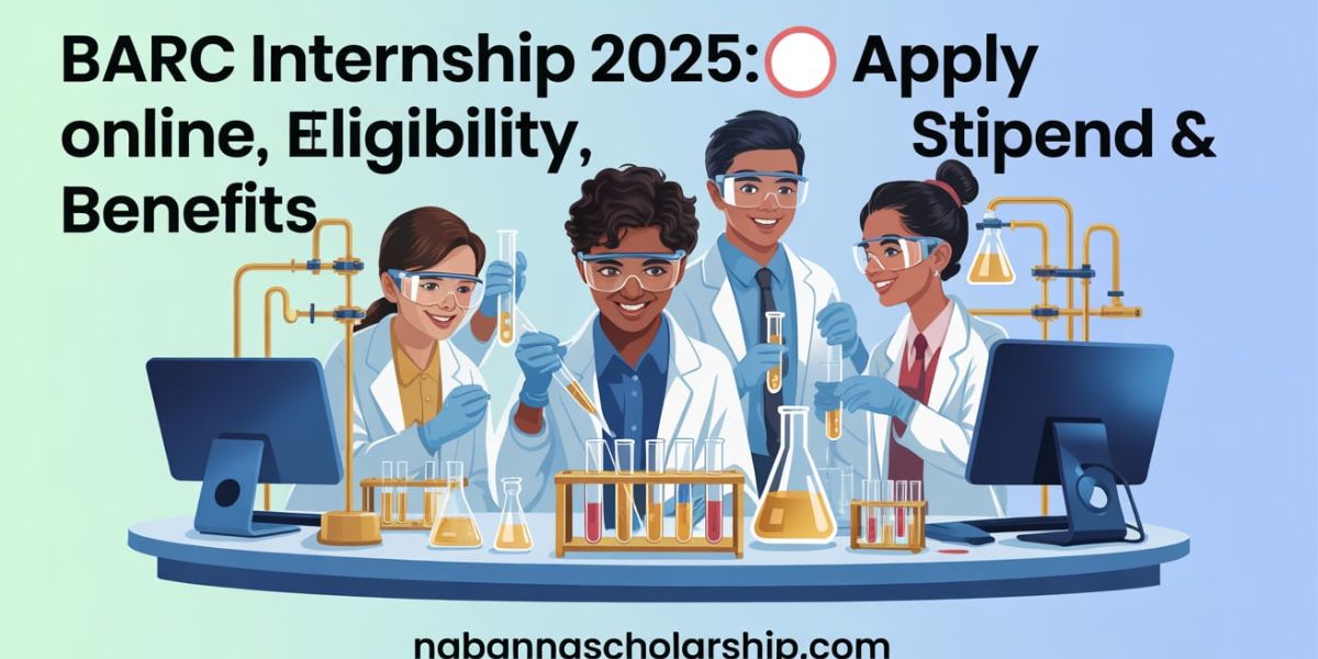 BARC Summer Internship 2025 – Stipend, Duration, Accommodation & Details