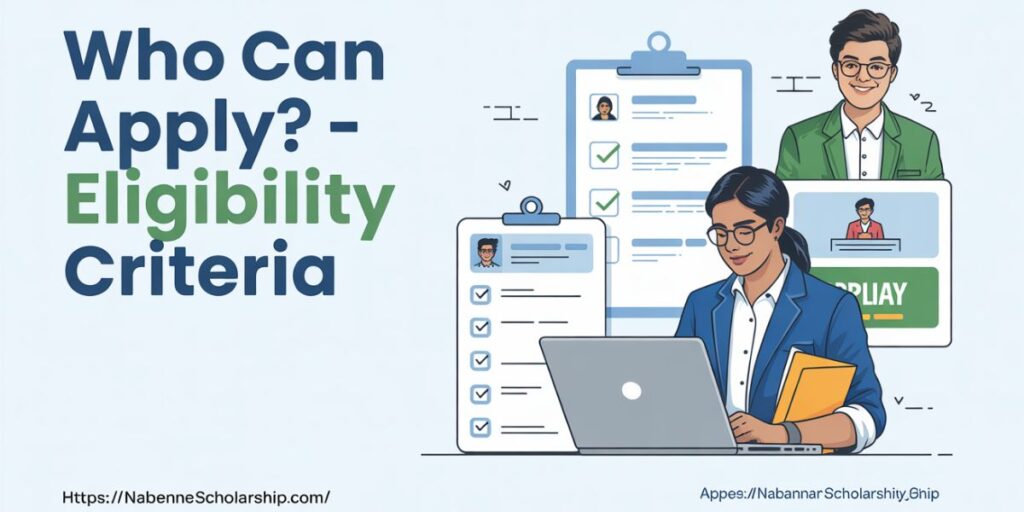 Who Can Apply? – Eligibility Criteria